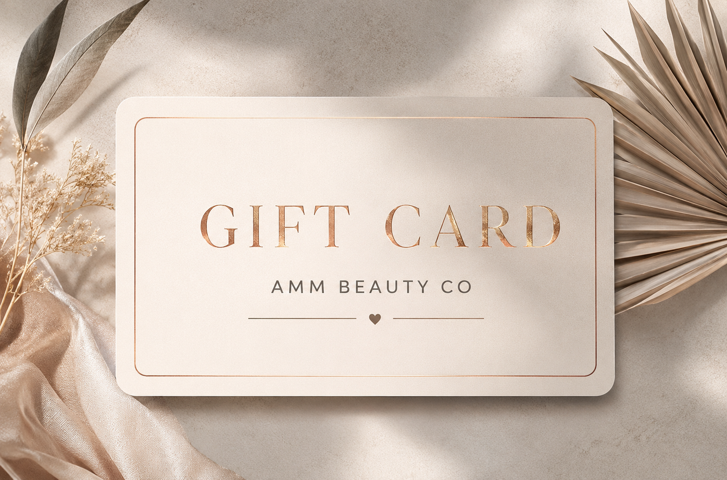 AMM Beauty Co - Gift Card!